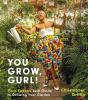 Πού να τοποθετήσετε φυτά με βάση τα παράθυρά σας: "You Grow, Gurl!: Plant Kween's Guide to Growing Your Garden"