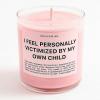 Μπορείτε να αγοράσετε ένα κερί για άτομα που αισθάνονται "προσωπικά θύματα" από τα παιδιά τους